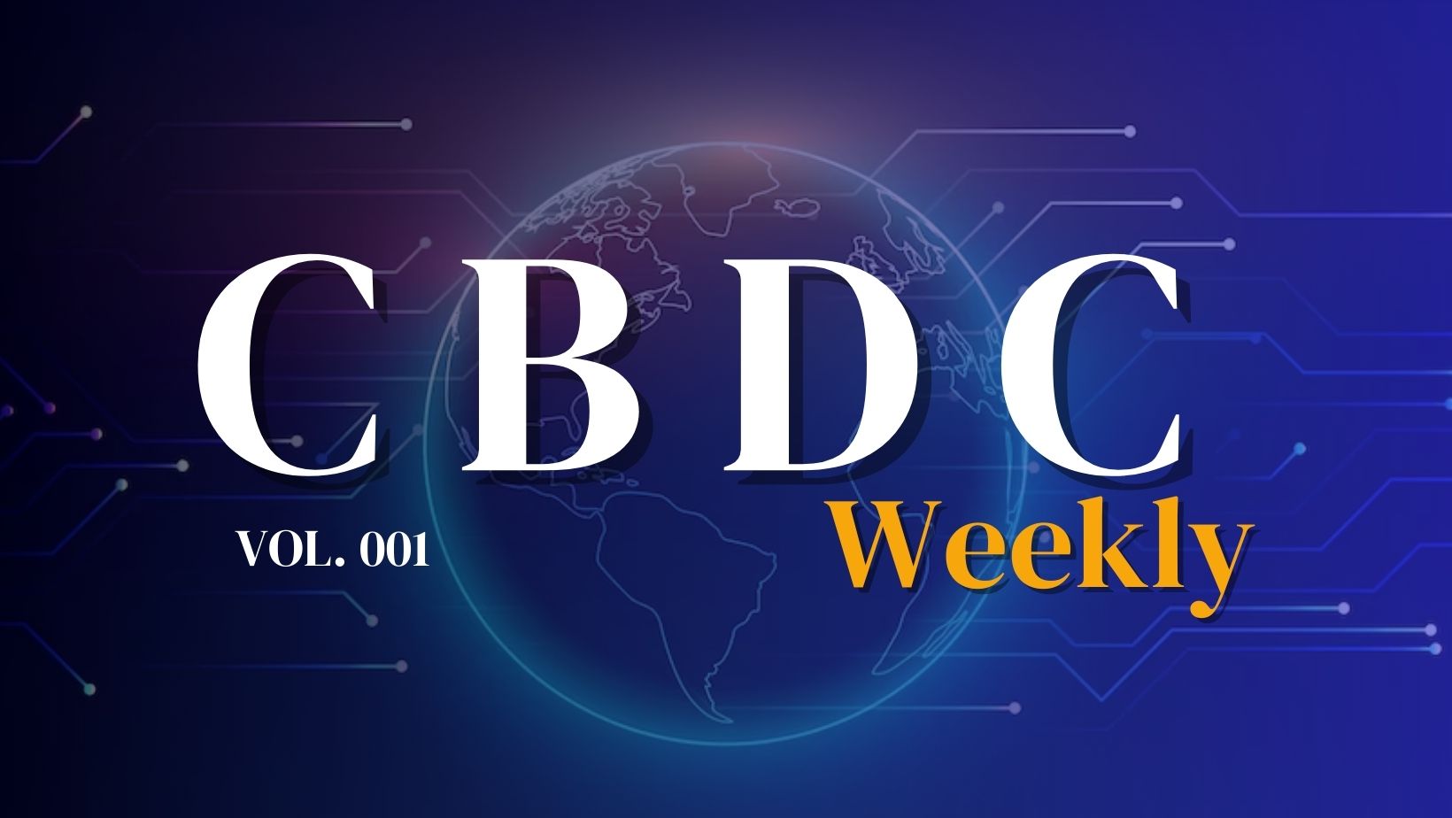 https://appimage.3-verse.io/articles/media/cbdc/CBDC_Weekly_VOL1.jpg