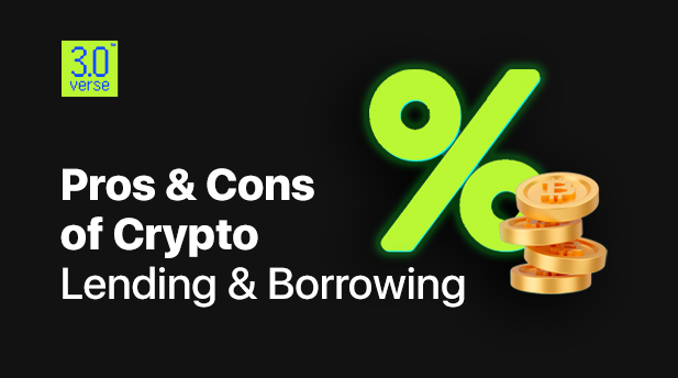 Pros & Cons of Crypto Lending & Borrowing