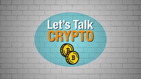 Let's Talk Crypto